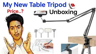 My New Professional Table tripod unboxing | table tripod phone/tablet | table tripod kaise buy karen