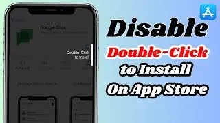 Disable Double-Click to Install App on iPhone || iPhone Tips