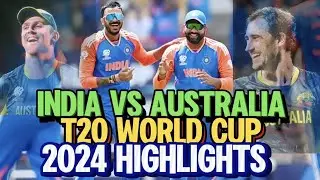 India Vs Australia T20 World Cup 2024 Highlights