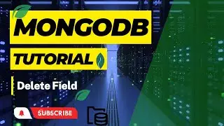 #22 Delete Field in Collection | how to delete field in collection | MongoDB Tutorial Hindi