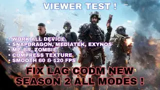 FIX LAG CODM CONFIG NEW UPDATE SEASON 2 | HOW TO FIX LAG CODM MP, BR LOW TEXTURE WORK 60 & 120 FPS !