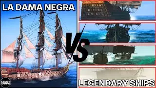[MOD] La Dama Negra ~ VS ~ Legendary Ships - Assassin's Creed 4 Black Flag Gameplay
