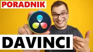 PORADNIK DaVinci RESOLVE 19 -  NAUCZ SIĘ GO W 30 MIN !!!🅳🅰🆅🅸🅽🅲🅸✓