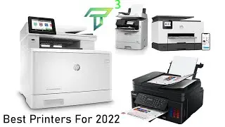 Best Printers For 2022