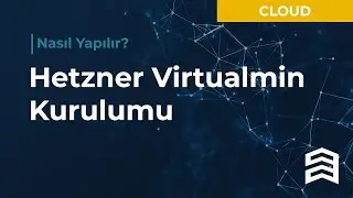 Hetzner'de Virtualmin İle Kendi Hosting Sunucunuzu Kurun