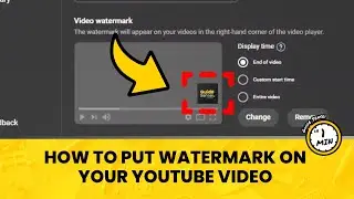 How to Put a Watermark on Your YouTube Video (Step-by-Step)