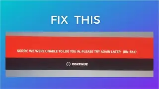 How to Fix Error Code: BN-564 on Overwatch 2