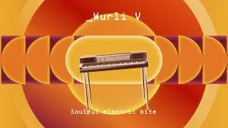 Wurli V | Soulful Electric Bite | ARTURIA