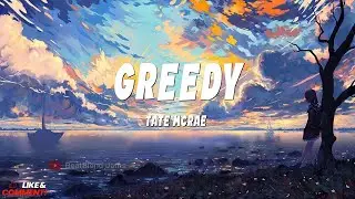 Tate McRae - greedy (Lyric Mix Video) | BeatBlend Jams