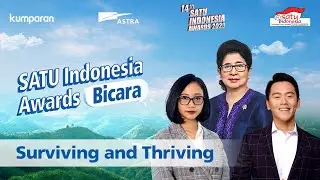 SATU Indonesia Awards Bicara: Surviving and Thriving