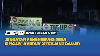 Jembatan Penghubung Desa di Jateng dan Jatim Ambruk