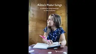 Alma's Piano Songs - Bourrée for Gur (aus "Lieder für Klavier" von Alma Deutscher)