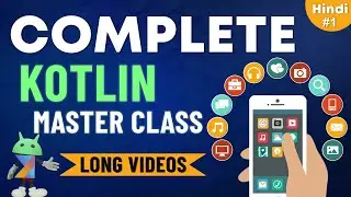 Kotlin Full Course in Hindi - Android Development Full Course #01