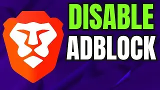 How To Disable Adblock In Brave Browser (2024)