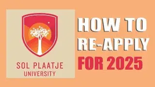 How to Re-apply at Sol Plaatje University for 2025