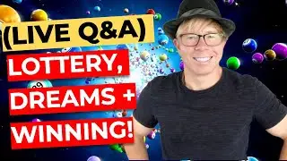 Lottery News, Dreams + Winning! (LIVE Q&A)