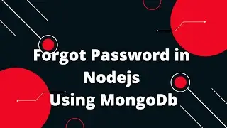 REST API Tutorial In NodeJs #4 Forgot Password