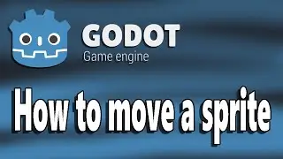 How to move a sprite in Godot 4 WASD and D-Pad Tutorial