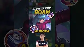 OhMyV33NUS Roam Aurora Mobile Legends #mobilelegends #mlbb #gaming