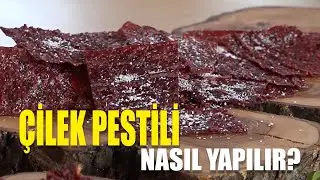 Doğal çilek pestili ve çilek kurusu nasıl yapılır? #doğalçilek #çilekpestili #çilekkurusu