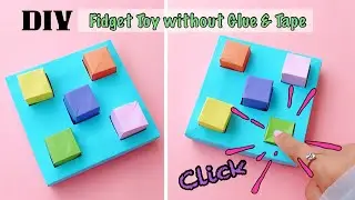 No Tape or Glue Origami Fidget Toys | DIY Pop it | Origami Fidget Toys Idea