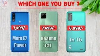 Moto E7 Power Vs Realme C11 Vs Micromax In 1b full detail Comperision | gaming | battery |