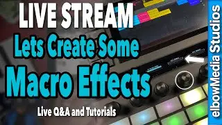 Live Akai Force Tutorials | Let's Create Some Macro Effects