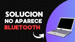 🔧 ¡Soluciona el Problema de Bluetooth que No Aparece en tu PC! 🚫🔵