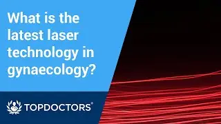 What is the latest laser technology in gynaecology?