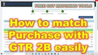 New Matching Tool to reconcile GSTR-2B with purchase|GSTR-2B reconciliation|How to reconcile GSTR-2B