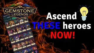 A Guide on What Heroes to Ascend and When | Gemstone Legends