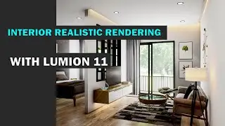 REALISTIC INTERIOR RENDERING TUTORIAL IN LUMION 11