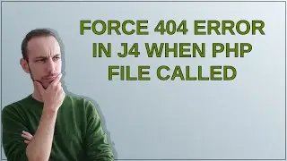 Joomla: Force 404 error in J4 when php file called