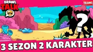 BRAWL TALK 📣 2 YENİ KARAKTER , 3 YENİ SEZON , YENİ ÜCRETSİZ ÖDÜLLER VEE - Brawl Stars Teori