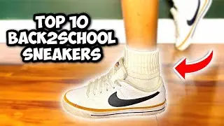 10 Best Affordable BACK To SCHOOL Sneakers 2024