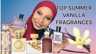 TOP SUMMER VANILLA FRAGRANCES/SUMMER FRAGRANCES