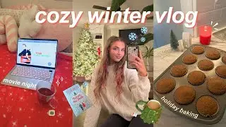 WINTER VLOG ❄️⛄️ christmas markets, holiday baking, cozy & aesthetic