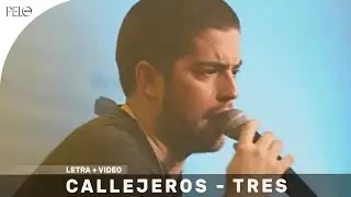 Callejeros - Tres Letra