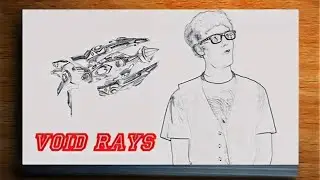 VOID RAYS - NERD ALERT - ft Kurt Hugo Schneider, HuskyStarcraft (Original Upload)