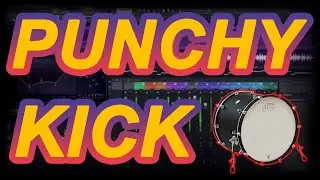 How To Make Your Kick Drums Punchy | Music Production Tutorial | 2021