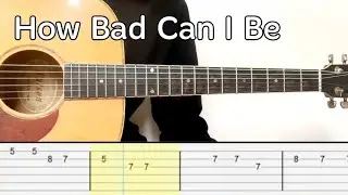 The Lorax - How Bad Can I Be (Easy Guitar Tabs Tutorial)