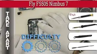 How to disassemble 📱 Fly FS505 Nimbus 7 Take apart Tutorial