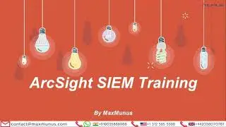 ArcSight Training – ArcSight SIEM Training – (ArcSight Certification Tip) – ArcSight Online Training