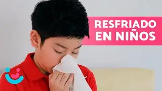 10 REMEDIOS CASEROS para el RESFRIADO en NIÑOS 👧🏻🤧✅