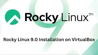 How to download and install Rocky Linux 9 0 on VirtualBox