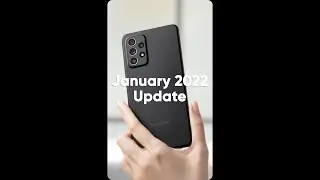 Samsung Galaxy A52 January 2022 update 