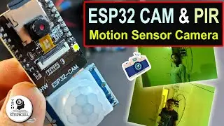 ESP32-CAM PIR Motion Detector with Photo Capture | ESP32 CAM project