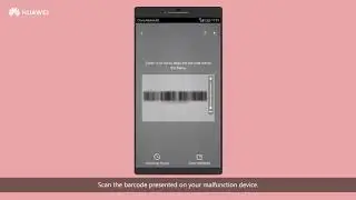 Huawei HiKnow App - How to Submit a Service Request