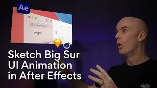 Sketch Big Sur UI Animation in After Effects