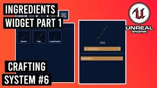 Show Ingredients Widget in Unreal Engine 5.3 - Part 1 - Crafting System #6 #ue5 #crafting